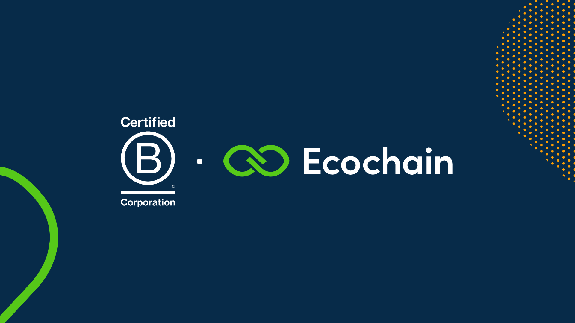 Ecochain is B Corp certified!