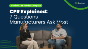 Ecochain experts talking about the most common questions asked about the Construction Product Regulation (CPR)